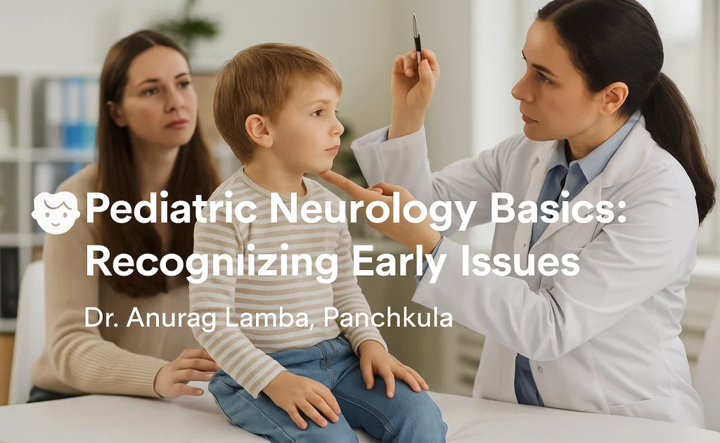 pediatric neurology early signs